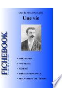 Fiche de lecture Une vie de Maupassant (complète)