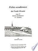 Fiches acadiennes du Fonds Drouin