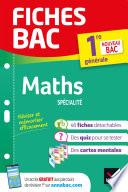 Fiches bac Maths 1re générale (spécialité)