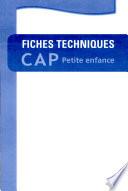Fiches techniques CAP Petite enfance