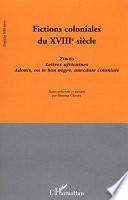 Fictions coloniales du XVIIIe siècle