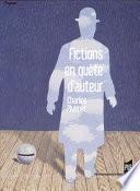 Fictions en quête d'auteur