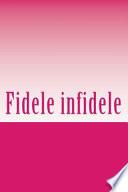 Fidele Infidele