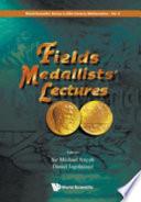 Fields Medallists' Lectures