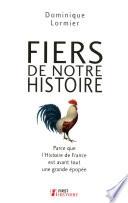Fiers de notre Histoire