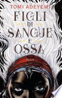 Livre Figli di sangue e ossa
