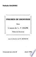 Figures de Dionysos dans l'oeuvre de L.-F. Céline