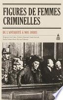 Figures de femmes criminelles