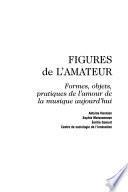 Figures de l'amateur