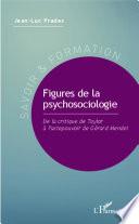 Figures de la psychosociologie
