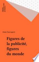 Figures de la publicité, figures du monde