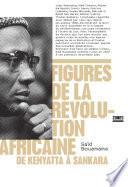 Figures de la révolution africaine