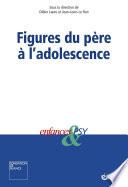 Figures du père à l'adolescence