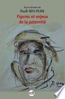 Figures et enjeux de la paternité