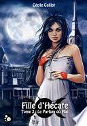 Fille d'Hécate, 2