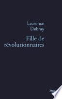 Fille de révolutionnaires