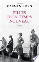 Filles d'un temps nouveau