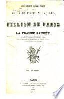 Fillion de Paris ou la France sauvée