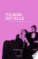 Filmer, dit-elle