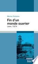 Fin d'un monde ouvrier