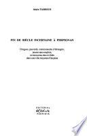 Fin de siècle incertaine à Perpignan