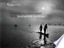 Financer la Preservation de la Biodiversite Mondiale