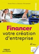 Financer votre création d'entreprise