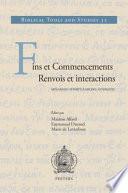 Fins Et Commencements. Renvois Et Interactions