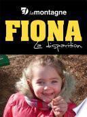 Fiona - La disparition