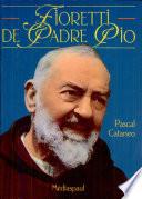 Fioretti de Padre Pio