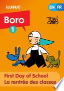 First day of school / La rentrée des classes (Boro la bande dessinée #1)