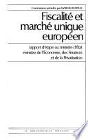 Fiscalité et marché unique européen