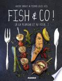 Fish & Co !