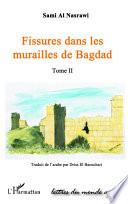 Fissures dans les murailles de Bagdad