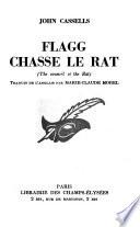 Flagg chasse le rat