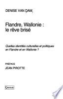 Flandre, Wallonie