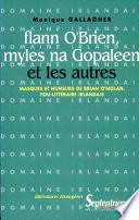 Flann O'Brien, Myles na Gopaleen et les autres