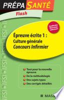 Flash Épreuve écrite 1 : Culture générale Concours Infirmier