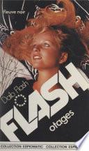 Flash otages