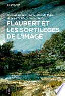 Flaubert et les sortilèges de l'image