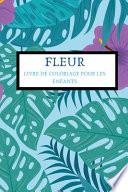 Fleur Livre Ed Coloriage Pour Les Enfants