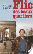 Flic des beaux quartiers