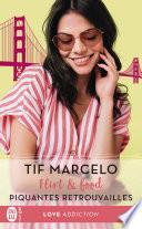 Flirt & food (Tome 1) - Piquantes retrouvailles