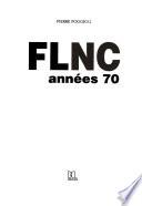 FLNC années 70