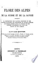 Flore des Alpes, de la Suisse et de la Savoie