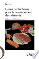 Flores protectrices pour la conservation des aliments