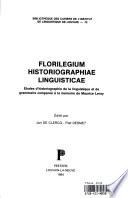 Florilegium Historiographiae Linguisticae