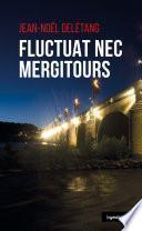 Fluctuat nec mergiTours