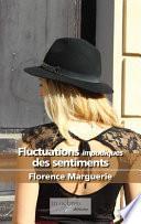 Fluctuations impudiques des sentiments