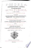 Foedera, conventiones, literae et cujuscunque generis